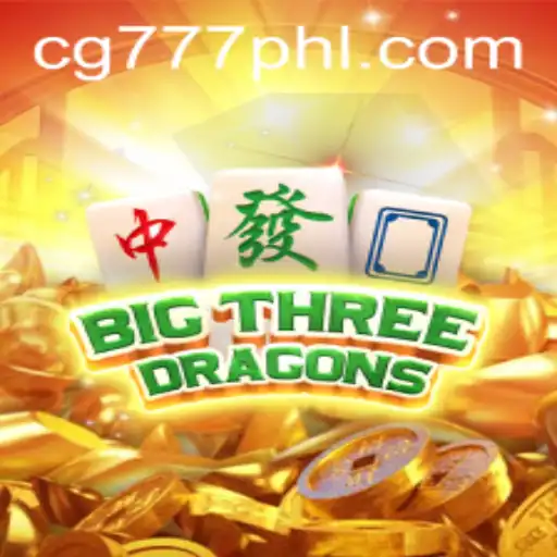 Exploring BigThreeDragons: An Epic Adventure in the World of cg777